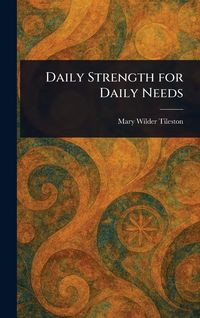 Produktbild: Daily Strength for Daily Needs