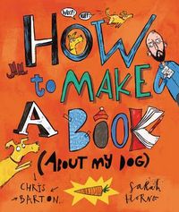 Produktbild: How to Make a Book (about My Dog)