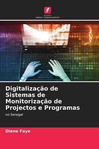 Produktbild: Digitaliza&ccedil;&atilde;o de Sistemas de Monitoriza&ccedil;&atilde;o de Projectos e Programas