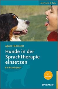 Produktbild: Hunde in der Sprachtherapie einsetzen