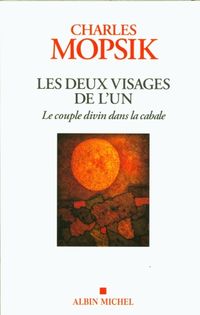 Produktbild: Les deux visages de l'Un : le couple divin dans la cabale