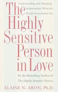 Produktbild: The Highly Sensitive Person in Love