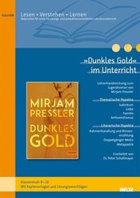 Produktbild: &raquo;Dunkles Gold&laquo; im Unterricht