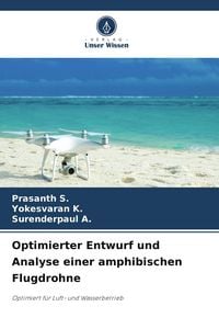 Produktbild: Optimierter Entwurf und Analyse einer amphibischen Flugdrohne