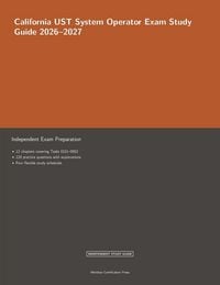 Produktbild: California UST System Operator Exam Study Guide 2026-2027