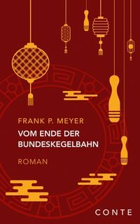 Produktbild: Vom Ende der Bundeskegelbahn
