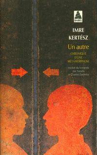Produktbild: Un autre : chronique d'une m&eacute;tamorphose