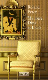 Produktbild: Ma m&egrave;re, Dieu et Litzie