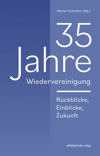 Produktbild: 35 Jahre Wiedervereinigung