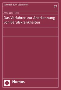 Produktbild: Das Verfahren zur Anerkennung von Berufskrankheiten