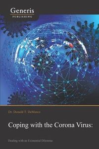 Produktbild: Coping with the Corona Virus: Dealing with an Existential Dilemma