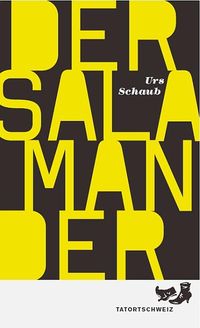Bild vom Artikel Der Salamander / Tanner Bd. 4 vom Autor Urs Schaub