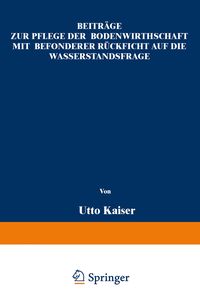Produktbild: Beitr&auml;ge zur Pflege der Bodenwirthschaft mit besonderer R&auml;cksicht auf die Wasserstandsfrage