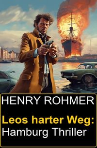 Produktbild: Leos harter Weg: Hamburg Thriller