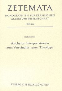 Produktbild: Aischylos. Interpretationen zum Verst&auml;ndnis seiner Theologie