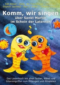 Produktbild: Komm, wir singen &uuml;ber Sankt Martin im Schein der Laternen