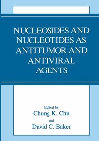 Produktbild: Nucleosides and Nucleotides as Antitumor and Antiviral Agents