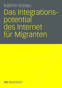 Produktbild: Das Integrationspotential des Internet f&uuml;r Migranten