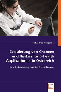 Produktbild: Baumgartner, J: Evaluierung von Chancen und Risiken f&uuml;r E-He