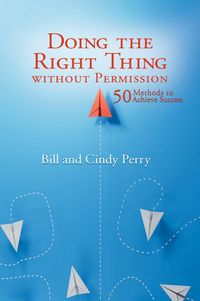Produktbild: Doing the Right Thing Without Permission