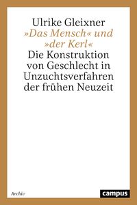 Produktbild: &raquo;Das Mensch&laquo; und &raquo;der Kerl&laquo;
