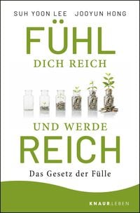 Produktbild: F&uuml;hl dich reich und werde reich