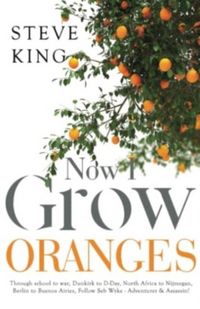 Produktbild: King, S: Now I Grow Oranges
