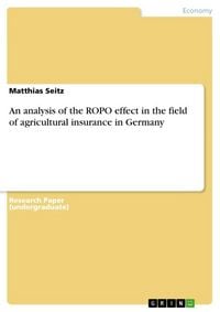 Produktbild: An analysis of the ROPO effect in the field of agricultural insurance in Germany