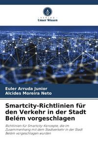 Produktbild: Smartcity-Richtlinien f&uuml;r den Verkehr in der Stadt Bel&eacute;m vorgeschlagen
