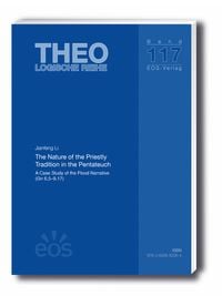 Produktbild: The Nature of the Priestly Tradition in the Pentateuch