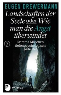 Produktbild: Landschaften der Seele oder: Wie man die Angst &uuml;berwindet