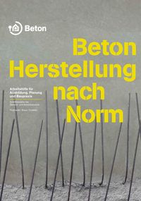 Produktbild: Beton - Herstellung nach Norm