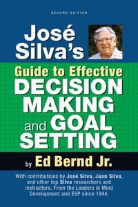 Produktbild: Jos&eacute; Silva's Guide to Effective Decision Making and Goal Setting