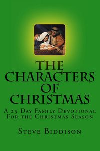 Produktbild: The Characters of Christmas: A 25 Day Family Devotional