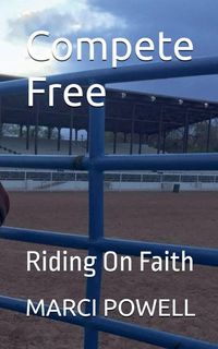Produktbild: Compete Free - Riding on Faith