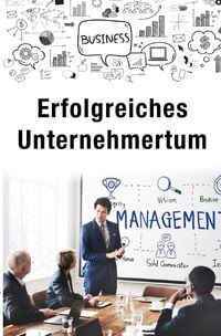 Produktbild: Erfolgreiches Unternehmertum