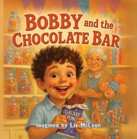 Produktbild: Bobby and the Chocolate Bar