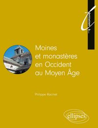 Produktbild: Moines et monast&egrave;res au Moyen &Acirc;ge