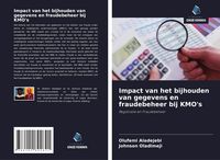 Produktbild: Impact van het bijhouden van gegevens en fraudebeheer bij KMO's