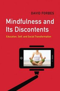 Produktbild: Forbes, D: Mindfulness and Its Discontents
