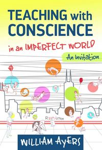 Produktbild: Teaching with Conscience in an Imperfect World