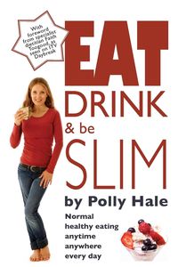 Produktbild: Eat Drink and Be Slim