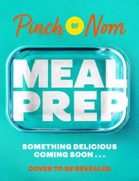 Produktbild: Pinch of Nom Meal Prep