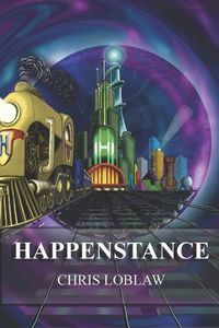Produktbild: Happenstance: Book 5 of the Spellbound Railway Series