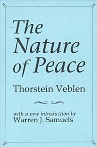 Produktbild: Veblen, T: The Nature of Peace
