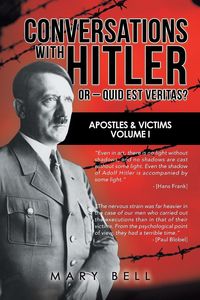 Produktbild: Conversations with Hitler or - Quid Est Veritas?