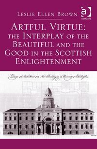 Produktbild: Brown, L: Artful Virtue: The Interplay of the Beautiful and