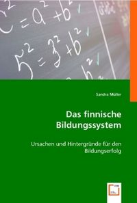 Produktbild: M&iquest;ller, S: Das finnische Bildungssystem