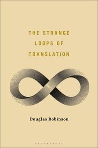 Produktbild: The Strange Loops of Translation