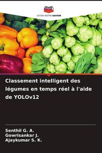 Produktbild: Classement intelligent des l&eacute;gumes en temps r&eacute;el &agrave; l'aide de YOLOv12